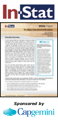 In-Stat’s Free “Digital Entertainment Revolution” Whitepaper Identifies $10 Billion in New Revenue Opportunity for Service Providers and Media Companies